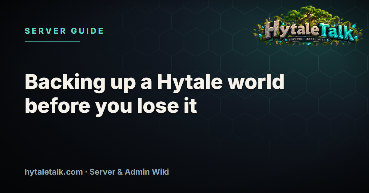 Backing up a Hytale world before you lose it