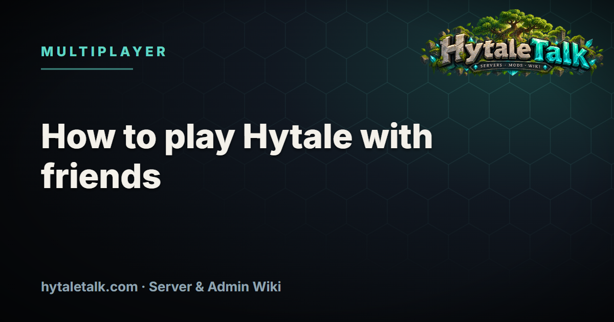 How to play Hytale with friends (multiplayer explained, Chapter I)